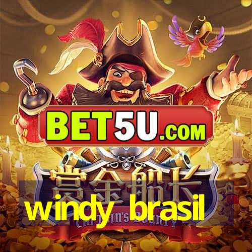 windy brasil